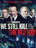 1-Disc We Still Kill the Old Way (2014) 1080P for Gift Movie All RegionPlay Seal Box Blu-ray