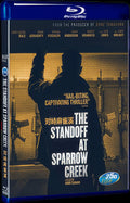 The Standoff at Sparrow Creek (2018) Movie 1-Disc Box Set for Gift Collection Blu-ray