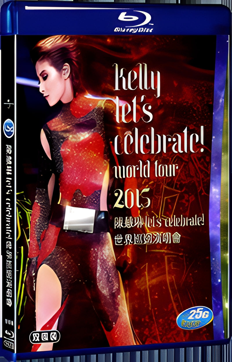 2015 Kelly Let s Celebrate! World Tour (2015) 1080P for Gift 2-Disc All RegionPlay Seal Box Blu-ray